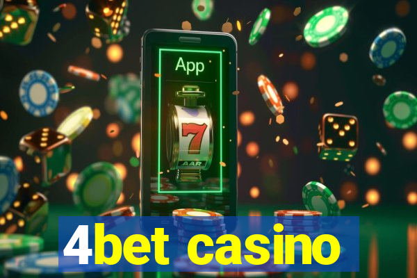 4bet casino